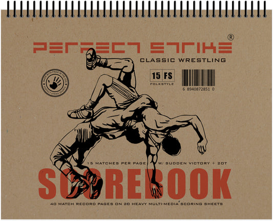 Perfect Strike WRESTLING Scorebook with Rules and Scoring Instructions. Heavy Duty. Meets and Tournaments. TS-15-FS-H
